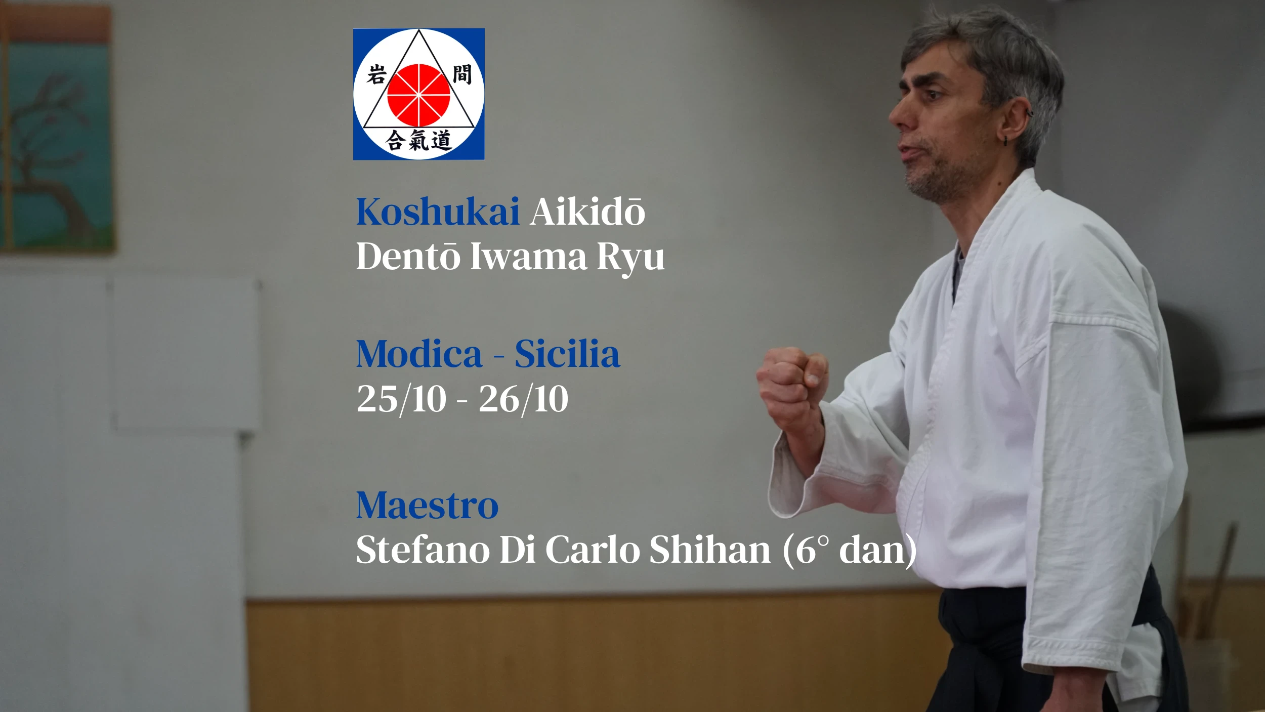 Seminar aikido Modica 25-26 Ottobre 2025 Stefano Di Carlo Shihan 6° Dan